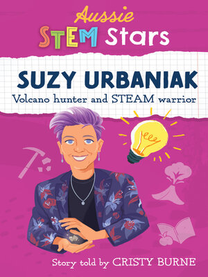 cover image of Suzy Urbaniak: Volcano Hunter and STEAM Warrior